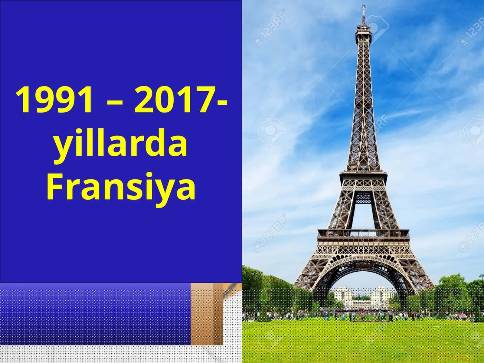 1991 –2017-yillardaFransiya