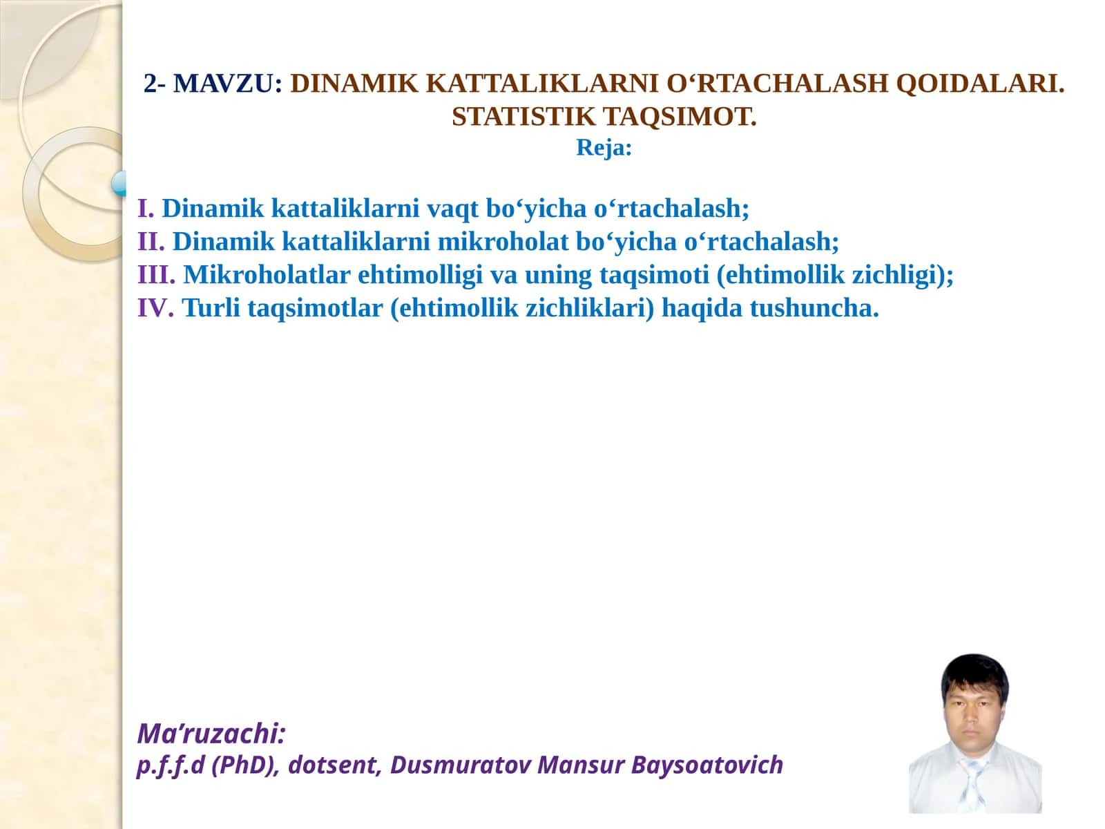 DINAMIK KATTALIKLARNI O‘RTACHALASH QOIDALARI