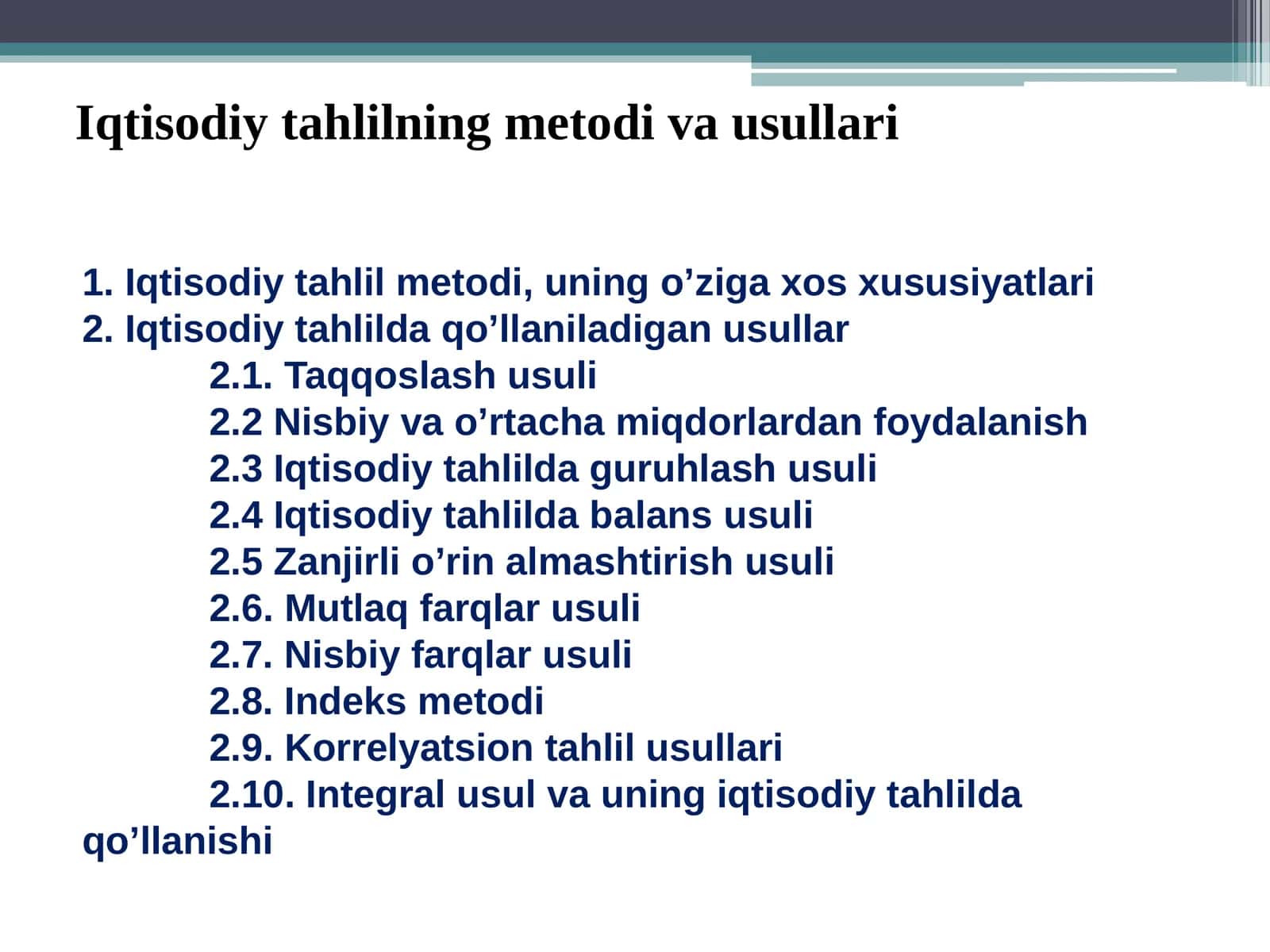 Iqtisodiy tahlilning metodi va usullari
