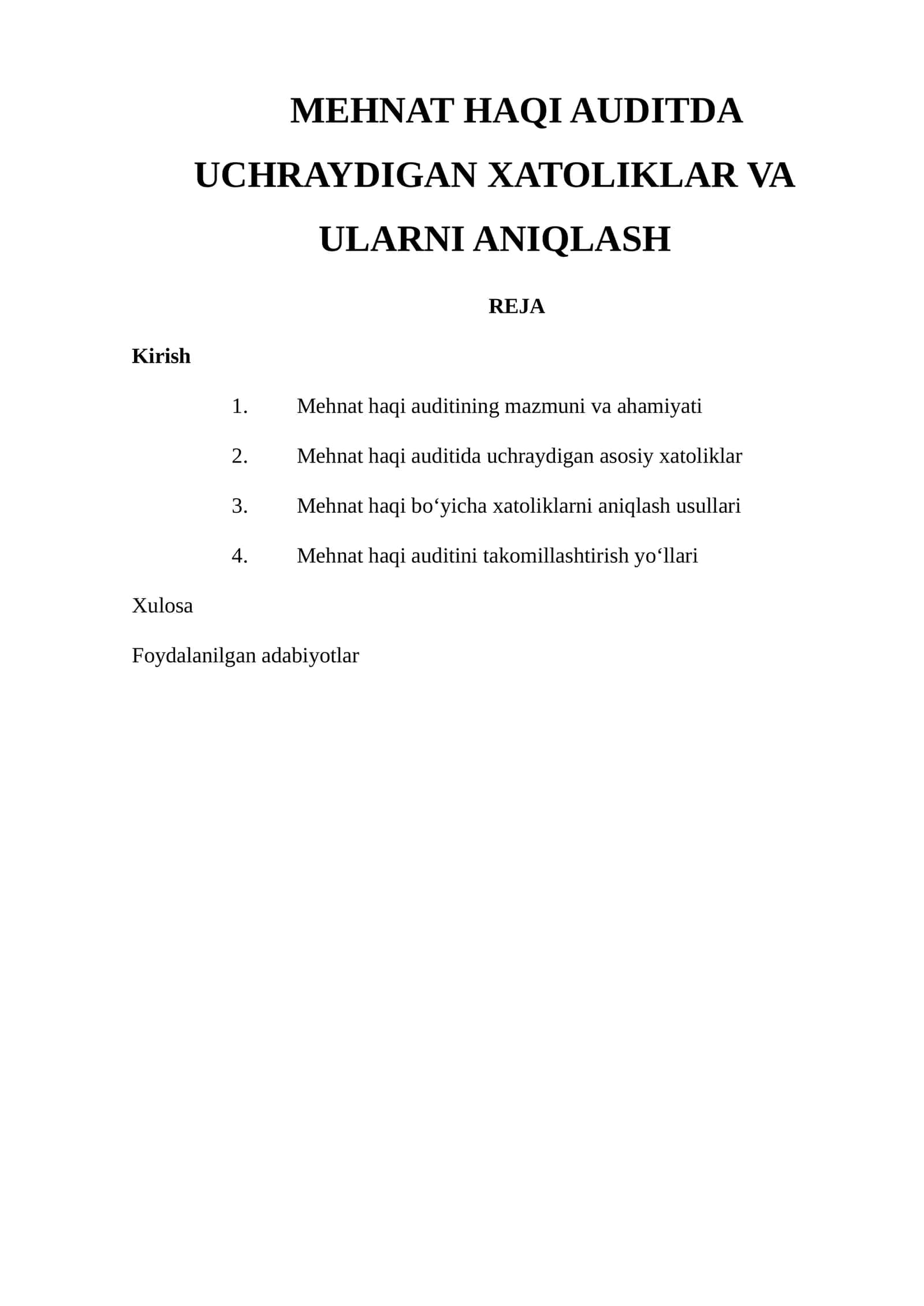 Mehnat Haqi Auditda Uchraydigan Xatoliklar va Ularni Aniqlash