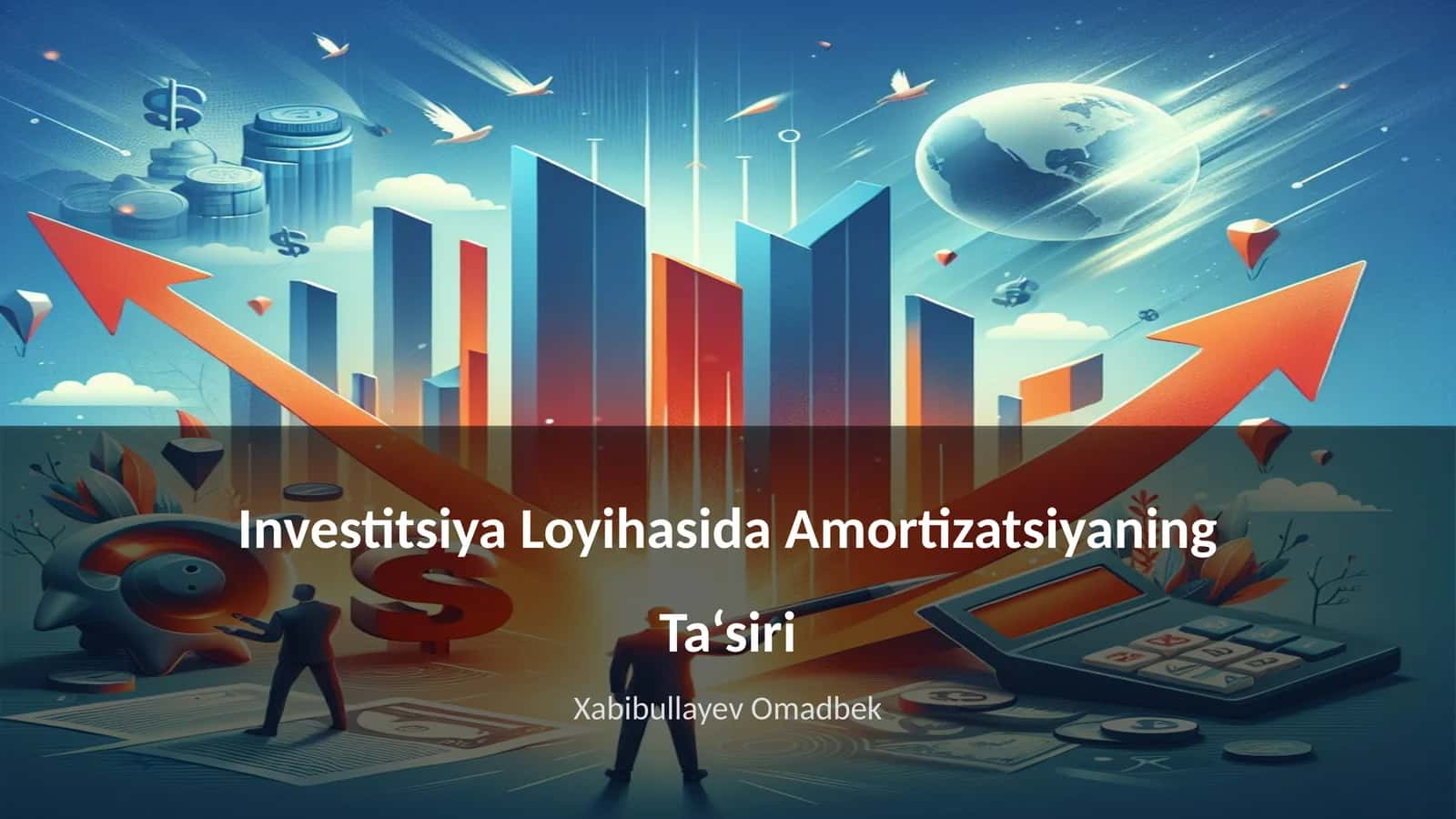 Investitsiya Loyihasida Amortizatsiyaning Ta‘siri