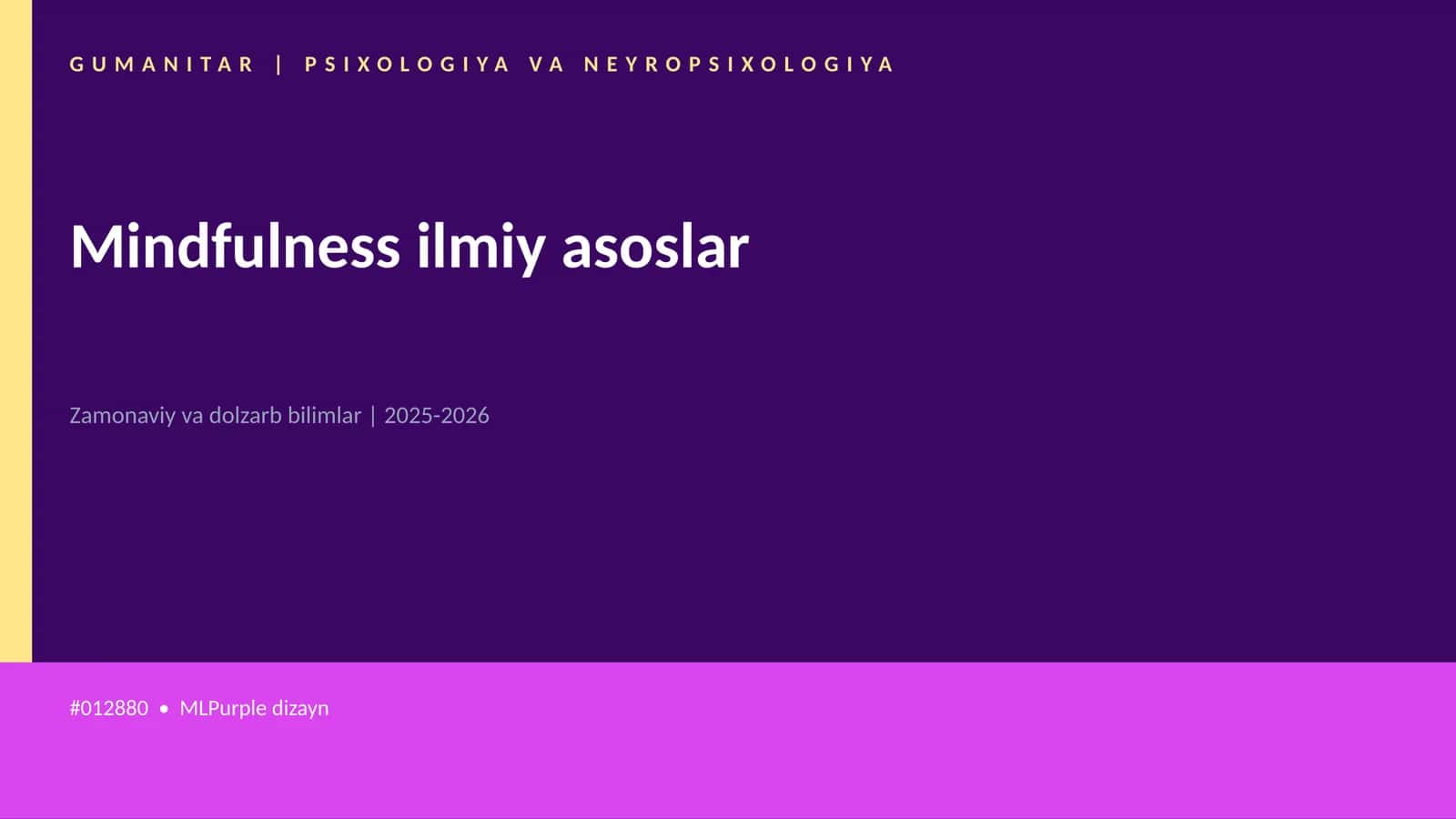 Mindfulness ilmiy asoslar