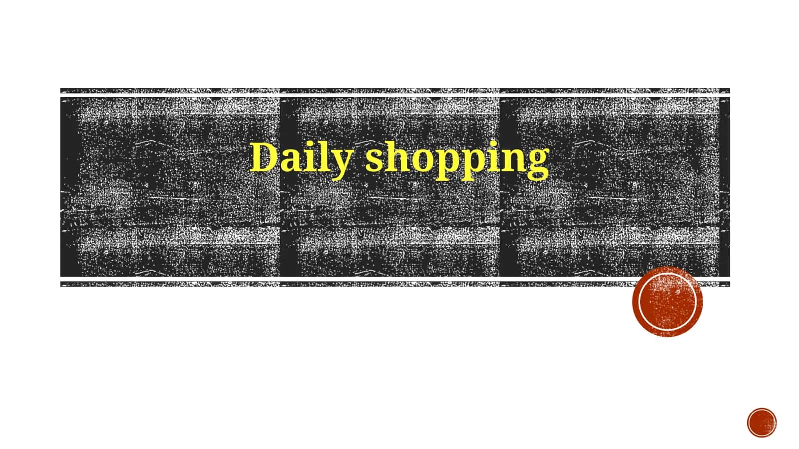 Daily shopping
