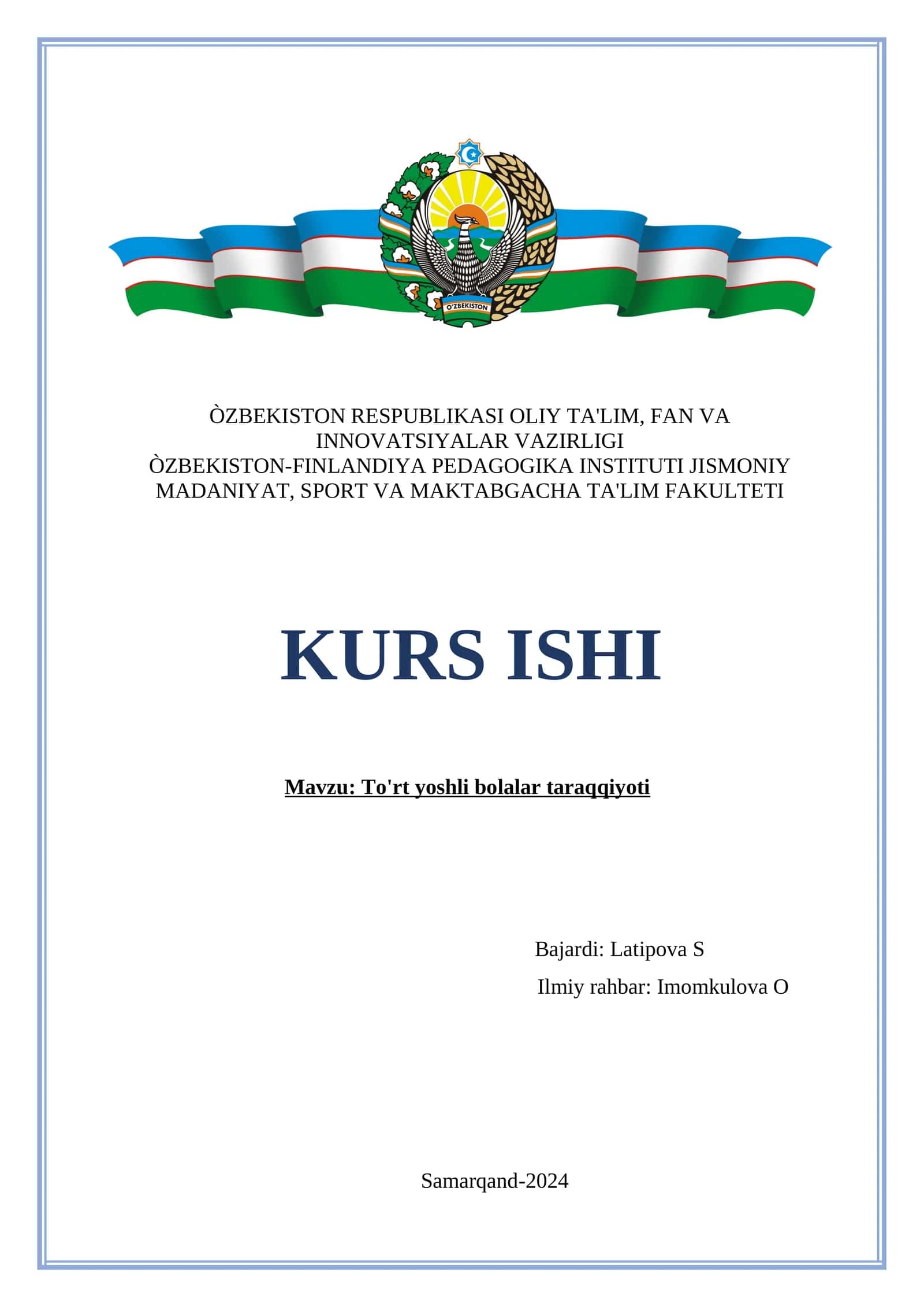 To'rt yoshli bolalar taraqqiyoti