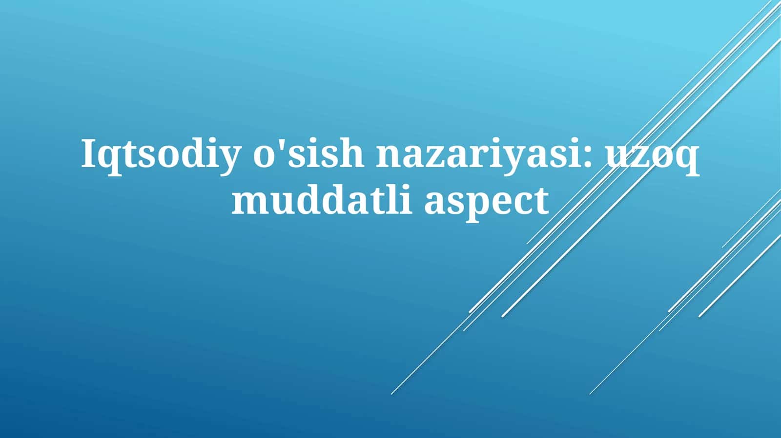 Iqtsodiyo'sish nazariyasi
