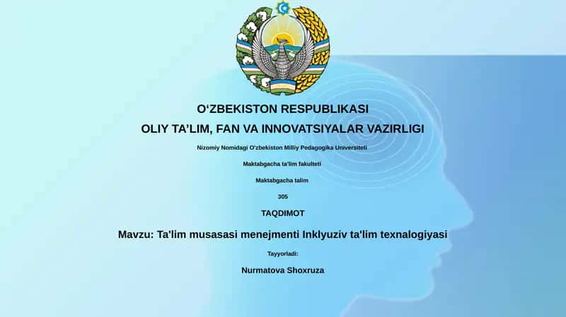 Ta'lim musasasi menejmenti Inklyuziv ta'lim texnologiyasi