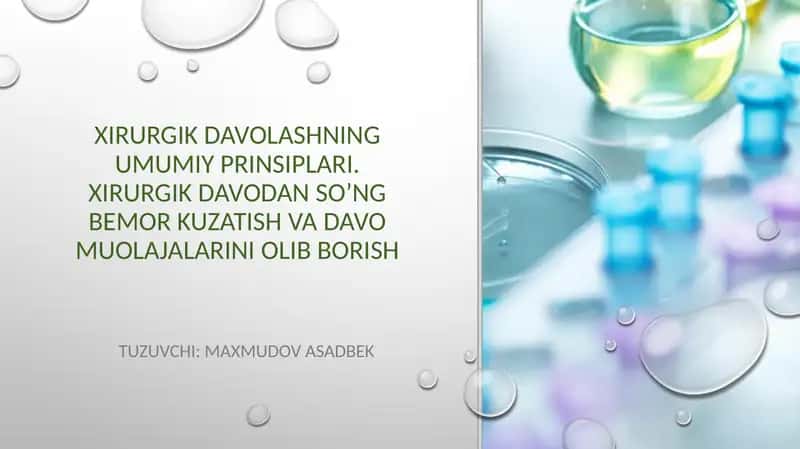 Xirurgik davolashning umumiy prinsiplari