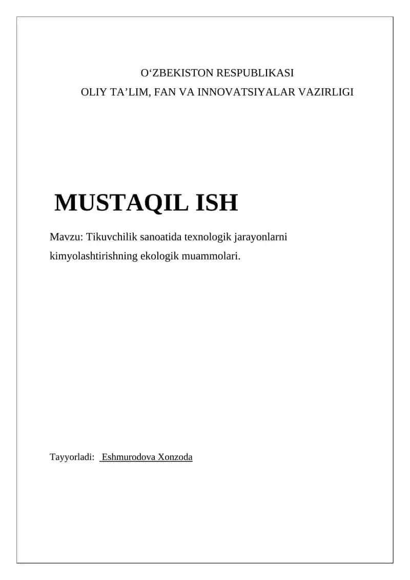 Tikuvchilik sanoatida texnologik jarayonlarni kimyoviy usulda amalga oshirishning ekologik muammolari