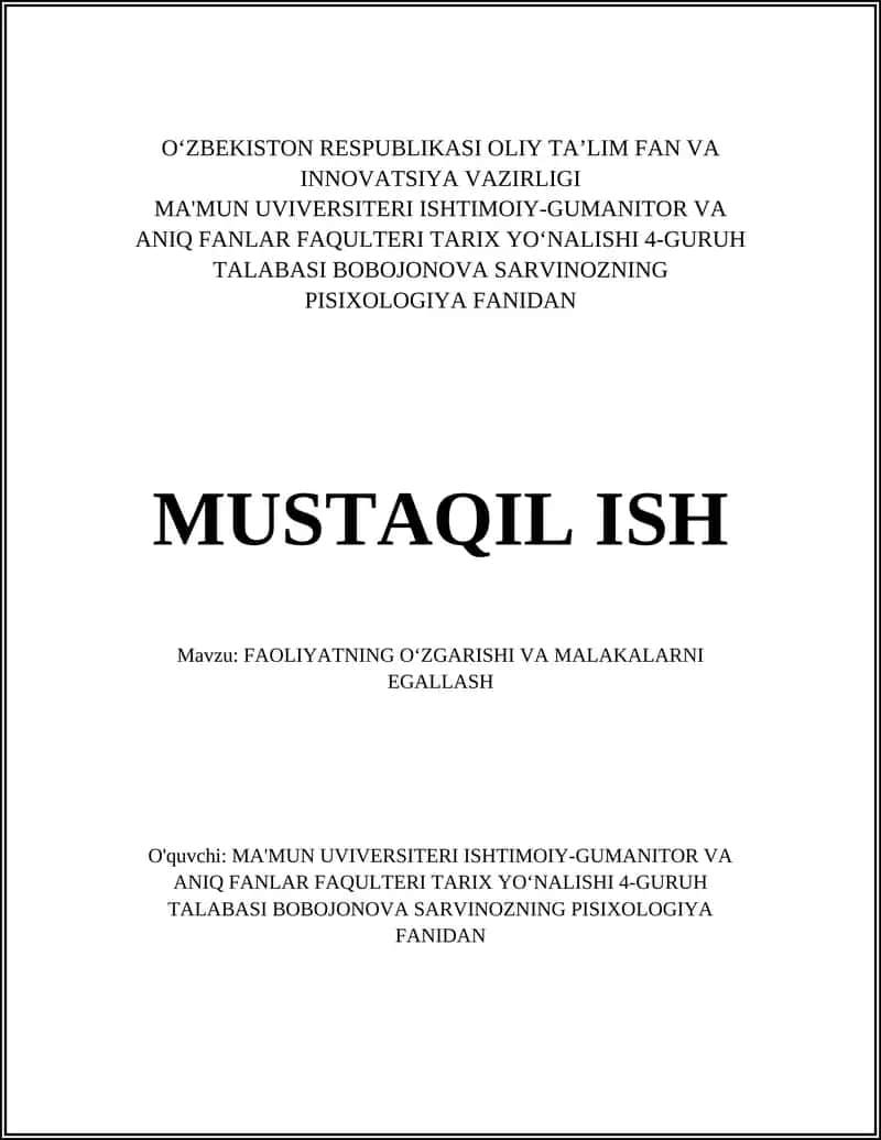 FAOLIYATNING OʻZGARISHI VA MALAKALARNI EGALLASH