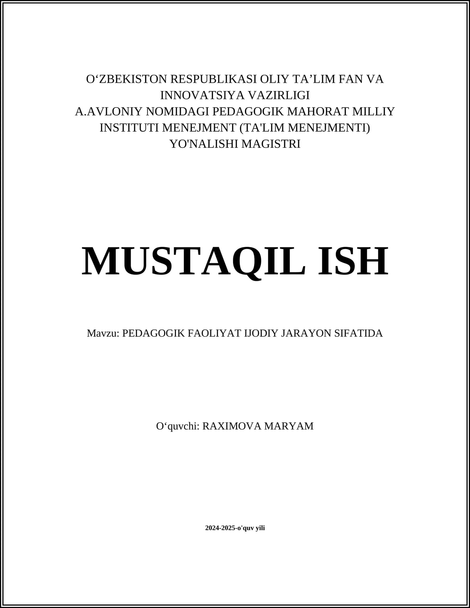 PEDAGOGIK FAOLIYAT IJODIY JARAYON SIFATIDA
