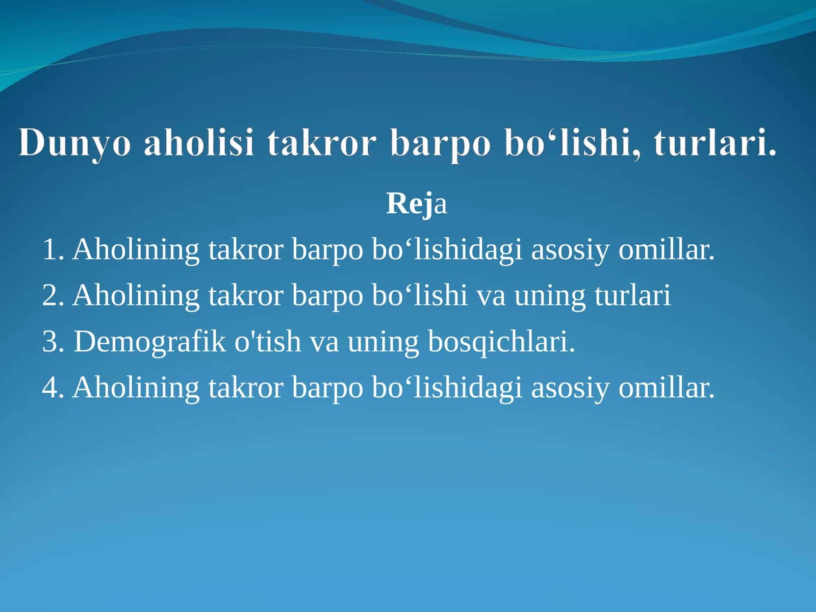 Aholining takror barpo bo‘lishi
