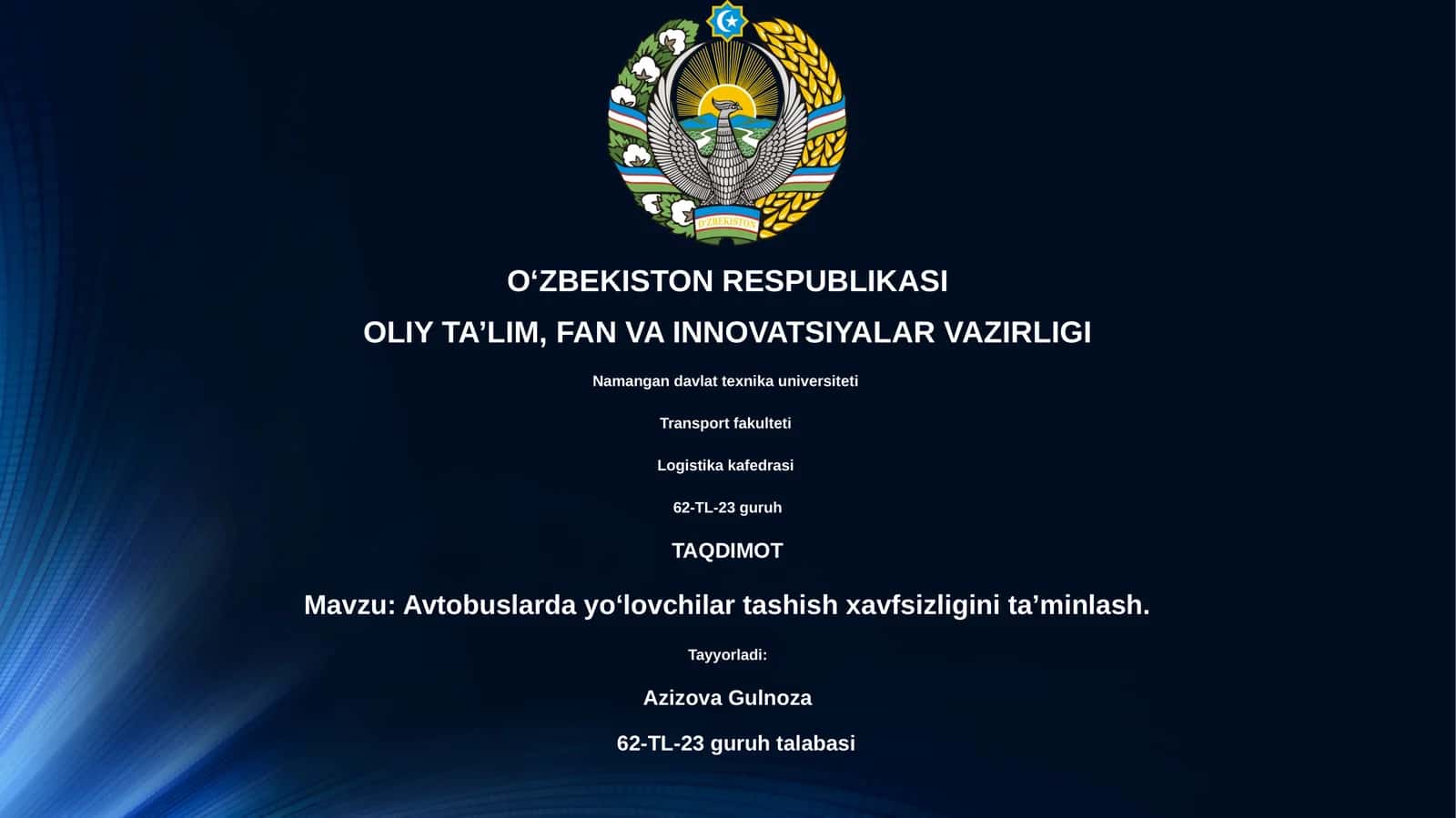 Avtobuslarda yo‘lovchilar tashish xavfsizligini ta’minlash