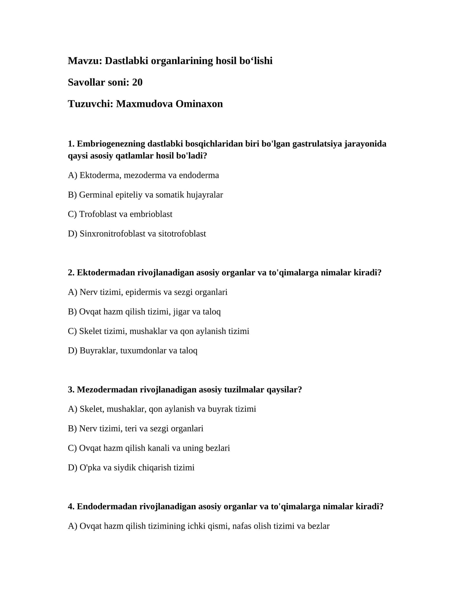 Dastlabki organlarining hosil boʻlishi