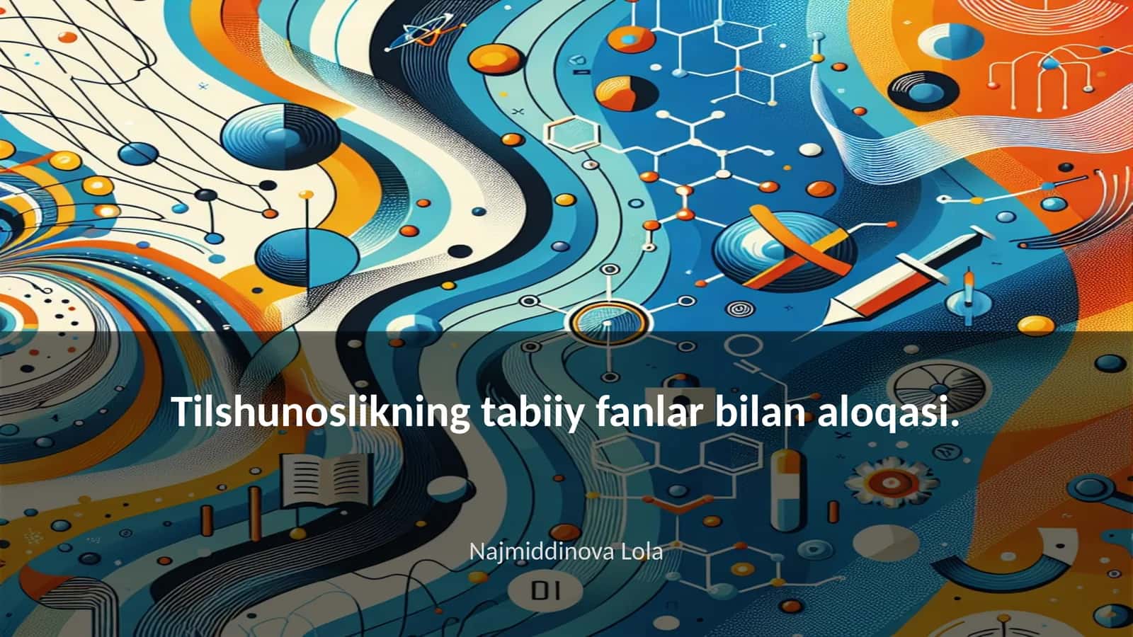 Tilshunoslikning tabiiy fanlar bilan aloqasi
