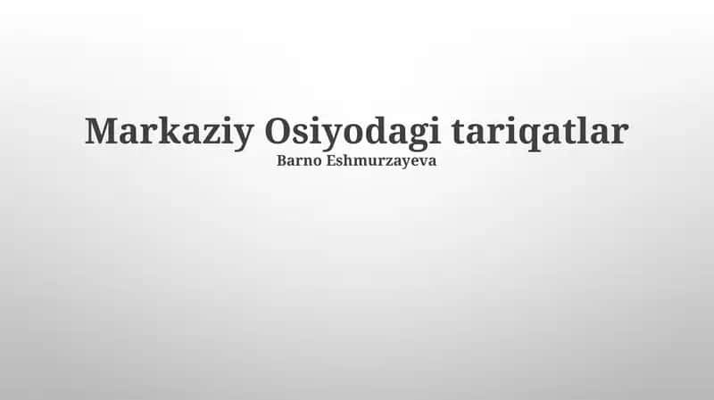 Markaziy Osiyodagi tariqatlar