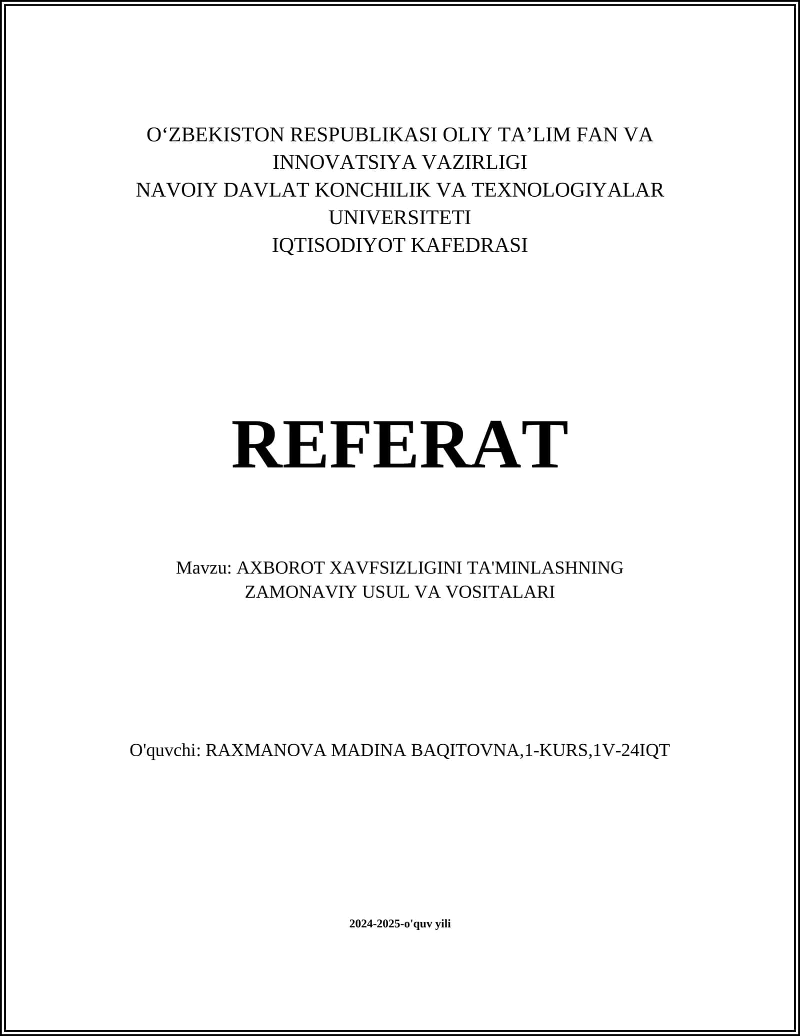 AXBOROT XAVFSIZLIGINI TA'MINLASHNING ZAMONAVIY USUL VA VOSITALARI