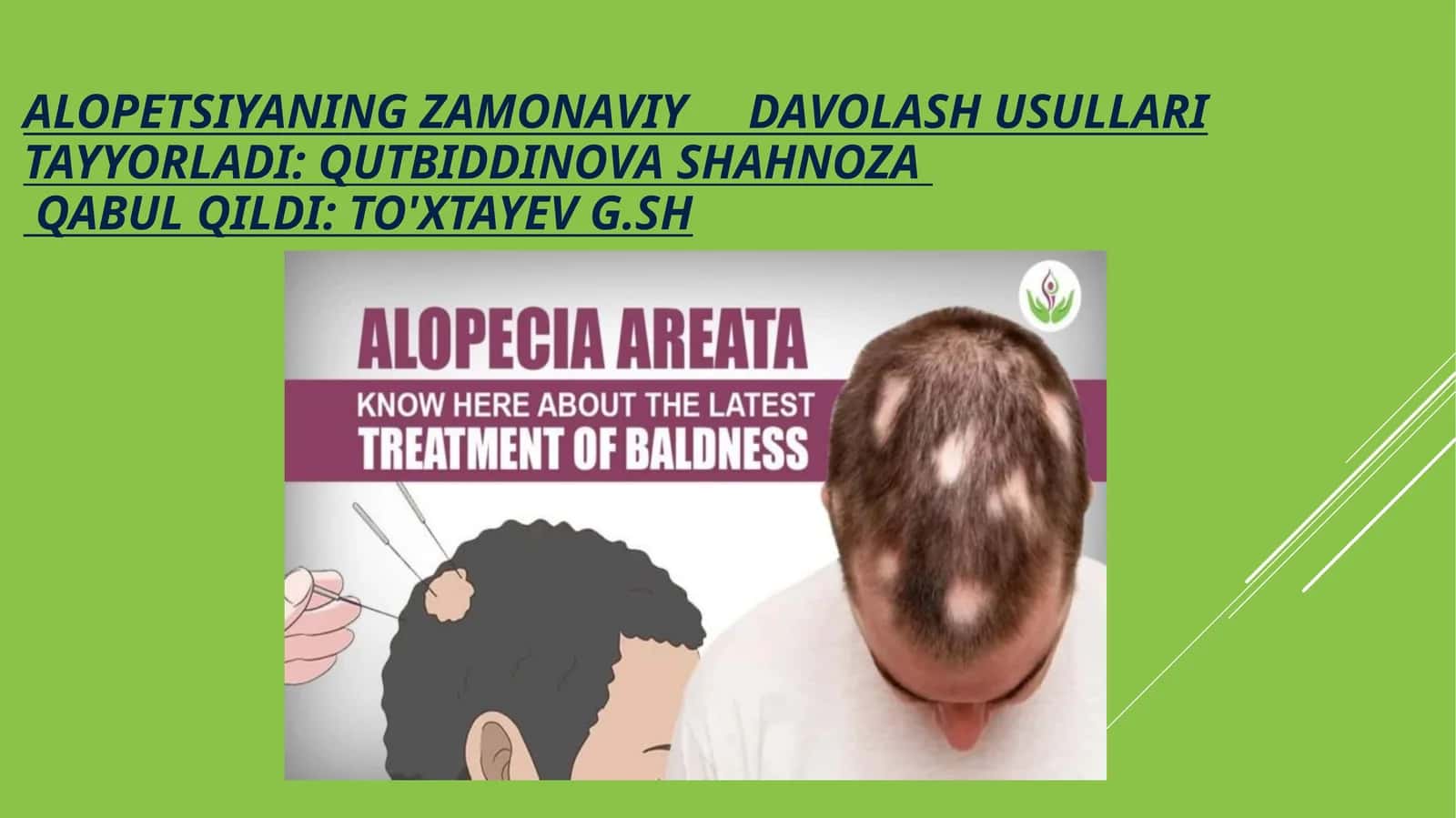 ALOPETSIYANING ZAMONAVIY DAVOLASH USULLARI