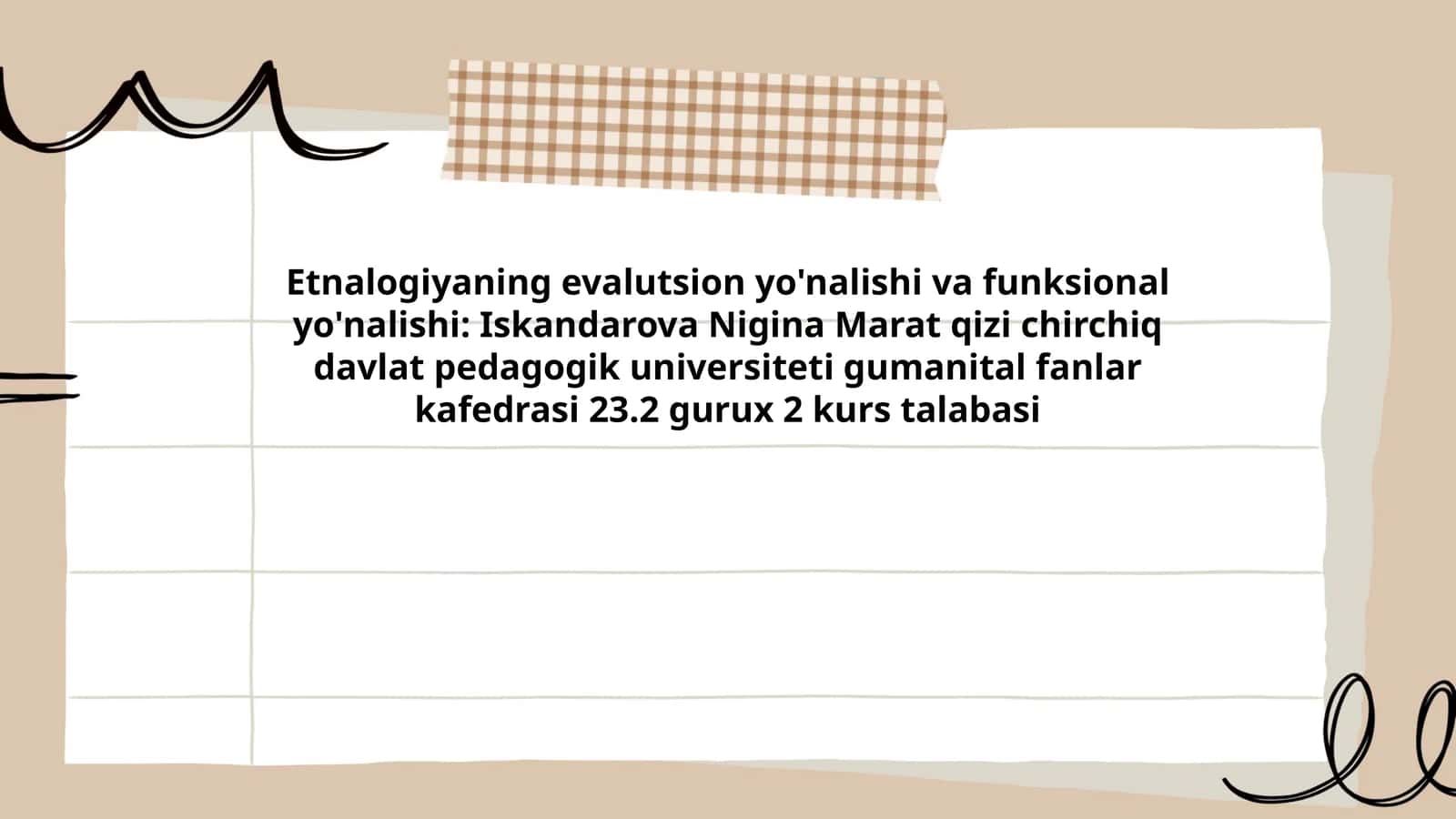 Etnalogiyaning evalutsion yo'nalishi va funksional yo'nalishi