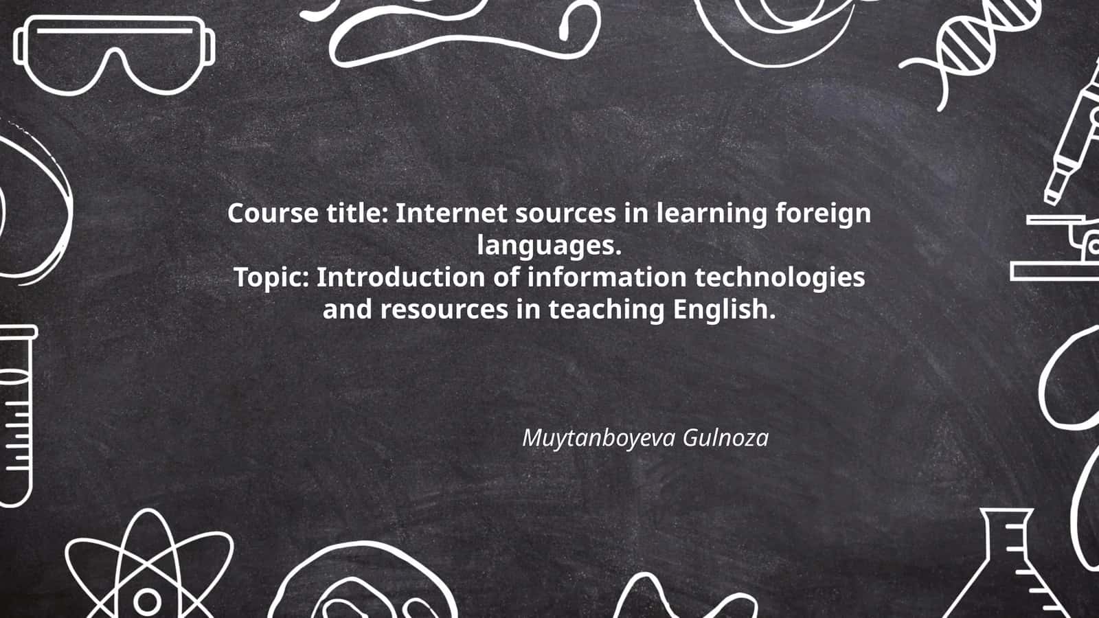 Internet sources in learning foreign languages