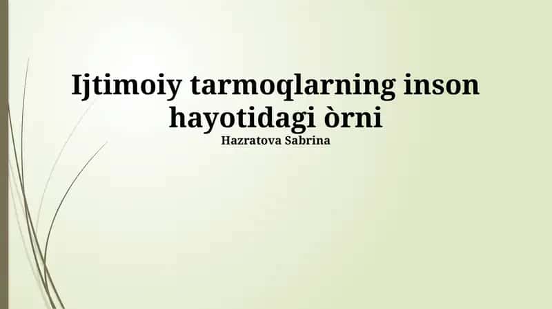 Ijtimoiy Tarmoqlarning Inson Hayotidagi O'rni