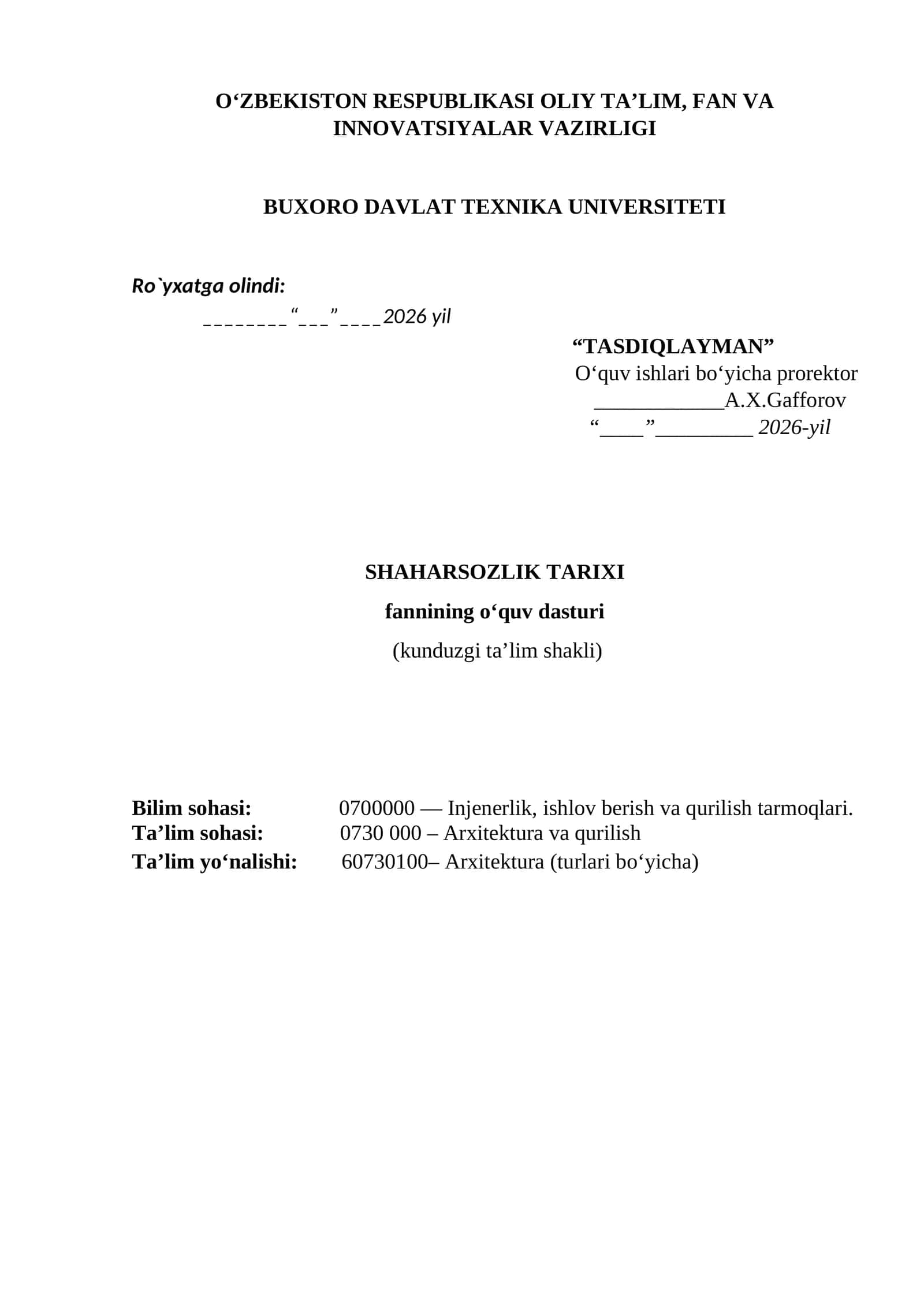 Shaharsozlik tarixi fannining o‘quv dasturi