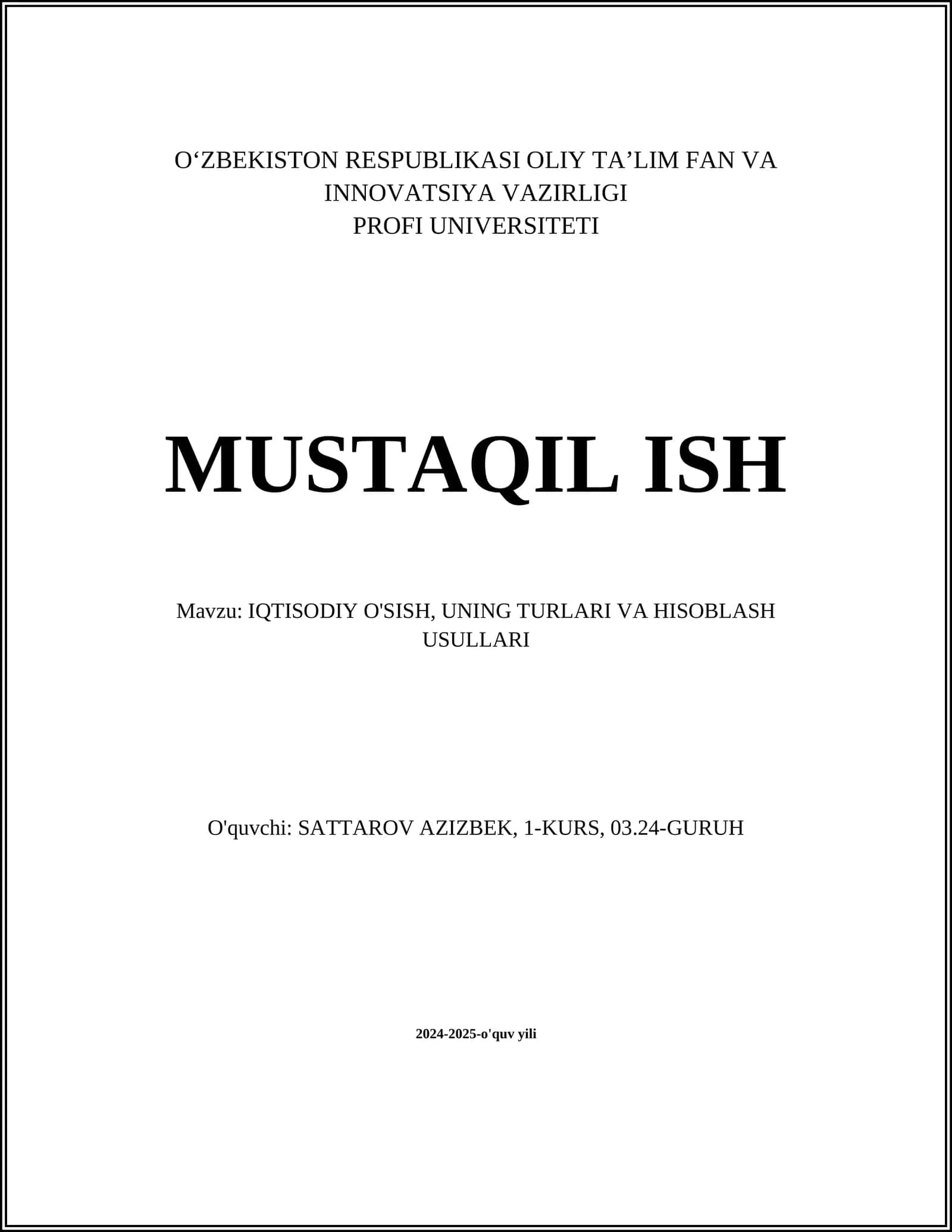 IQTISODIY O'SISH, UNING TURLARI VA HISOBLASH USULLARI