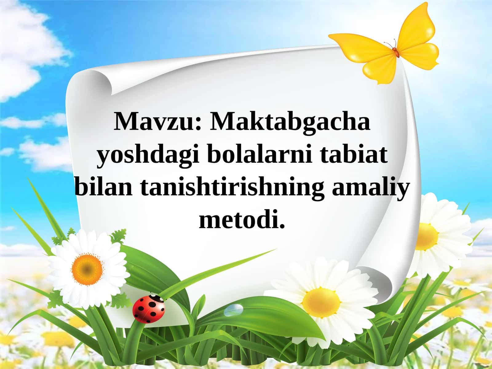 Bolalarni Tabiat bilan Tanishtirishning Amaliy Metodi