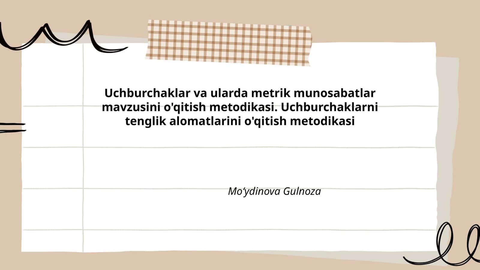 Uchburchaklar va ularda metrik munosabatlar mavzusini o'qitish metodikasi
