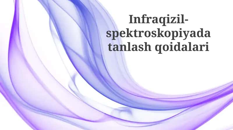 Infraqizil-spektroskopiyadatanlashqoidalari