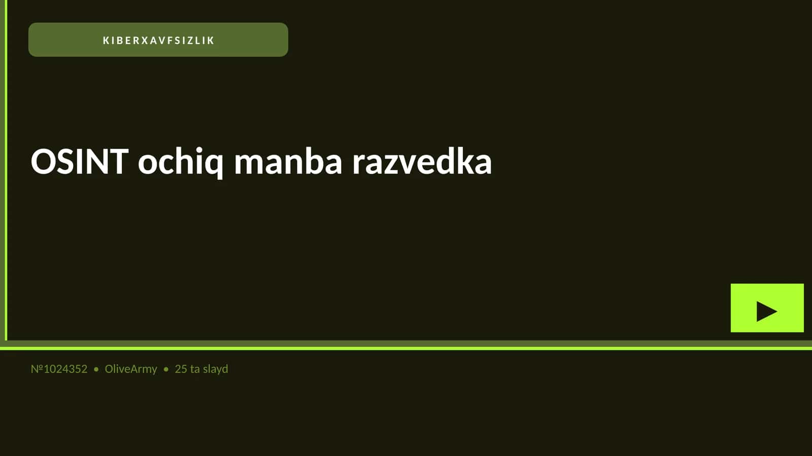 KIBERXAVFSIZLIK OSINT ochiq manba razvedka