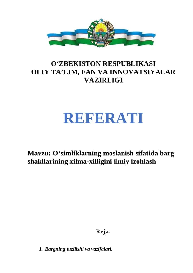 O‘simliklarning moslanish sifatida barg shakllarining xilma-xilligini ilmiy izohlash