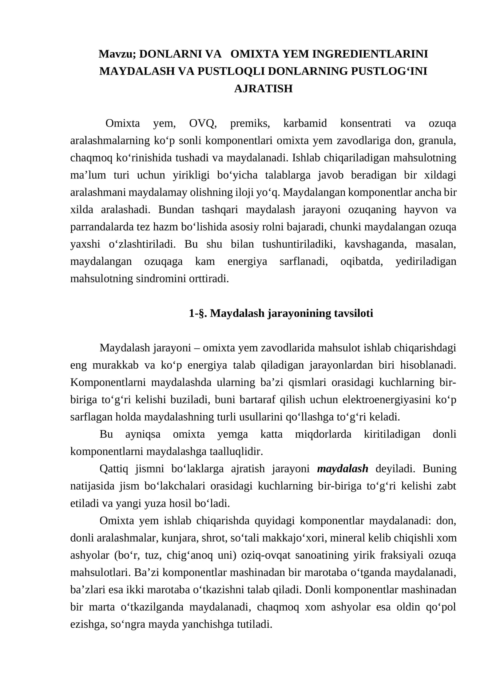 DONLARNI VA OMIXTA YEM INGREDIENTLARINI MAYDALASH VA PUSTLOQLI DONLARNING PUSTLOG‘INI AJRATISH