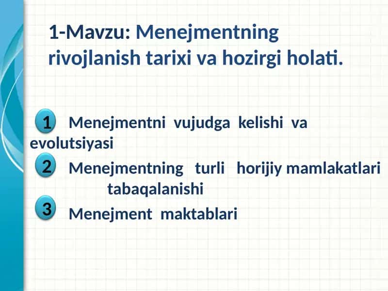 Menejmentning rivojlanish tarixi va hozirgi holati.