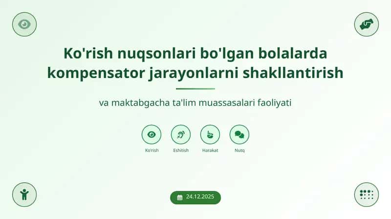 Ko'rish nuqsonlari bo'lgan bolalarda