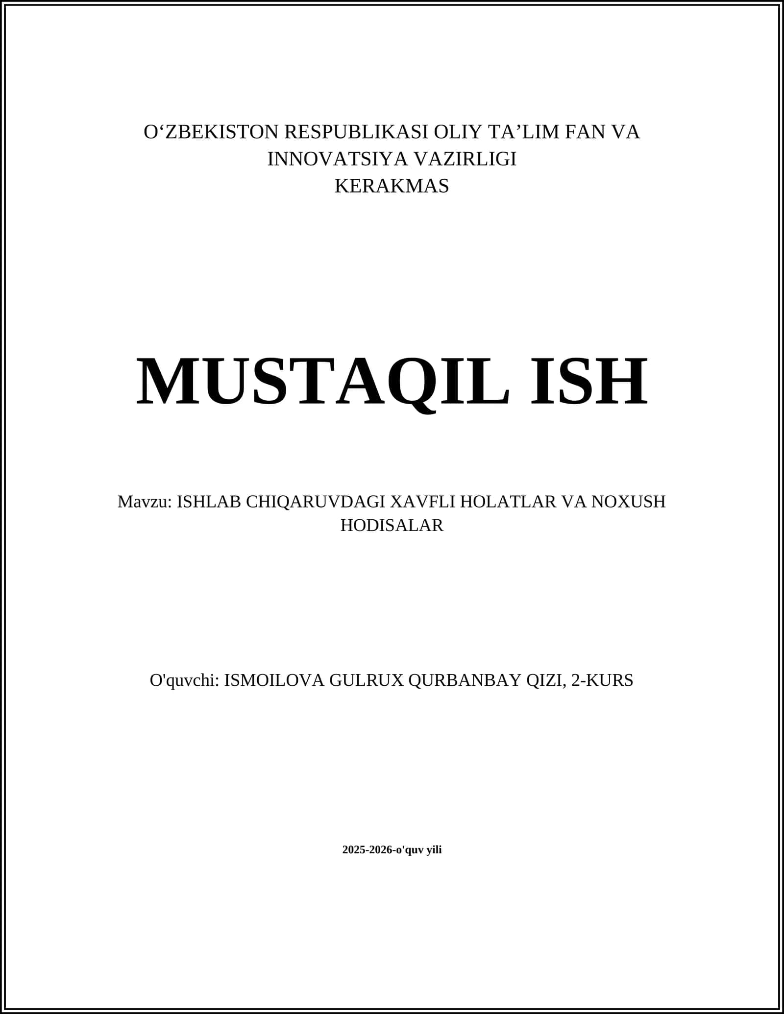 ISHLAB CHIQARUVDAGI XAVFLI HOLATLAR VA NOXUSH HODISALAR