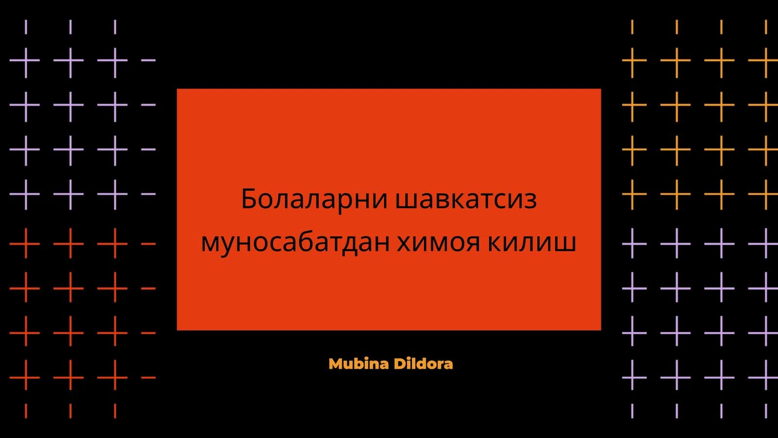 Bolalarni shavkatsiz munosabatdan himoya kiling