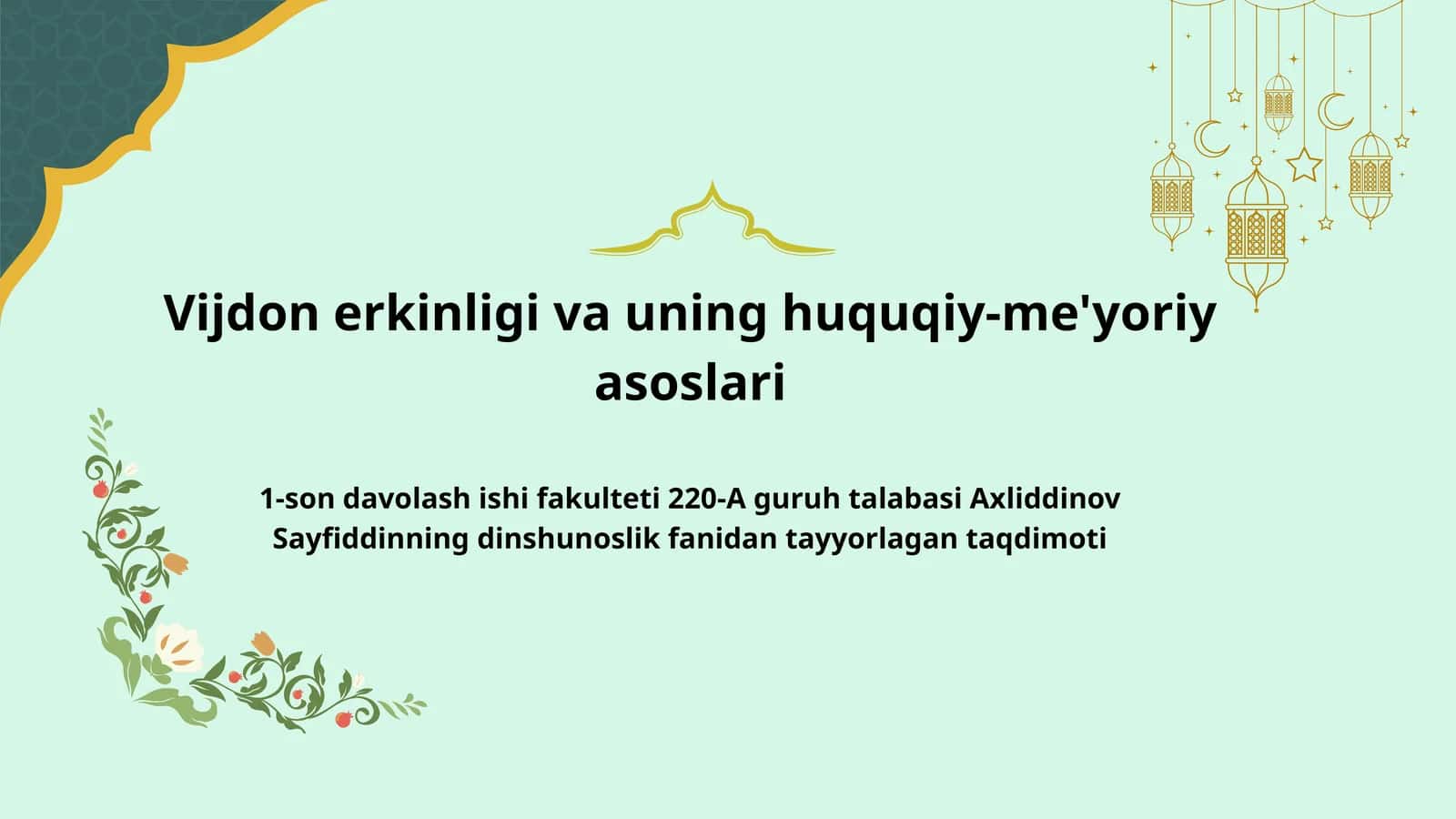 Vijdon erkinligi va uning huquqiy-me'yoriy asoslari