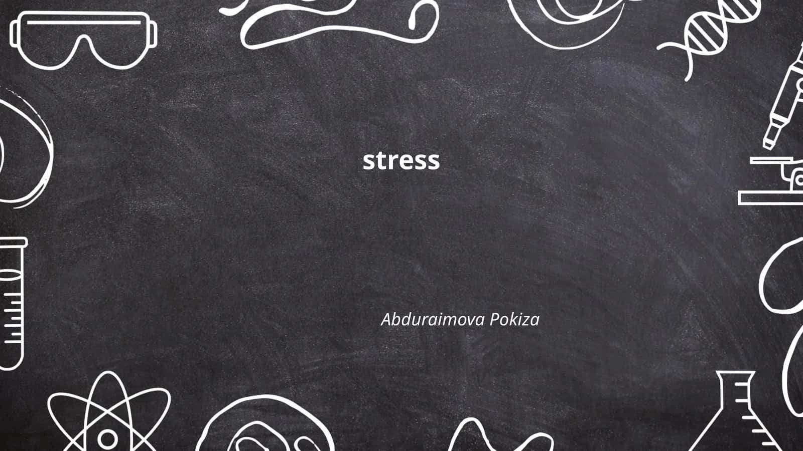 Stressning sabablari