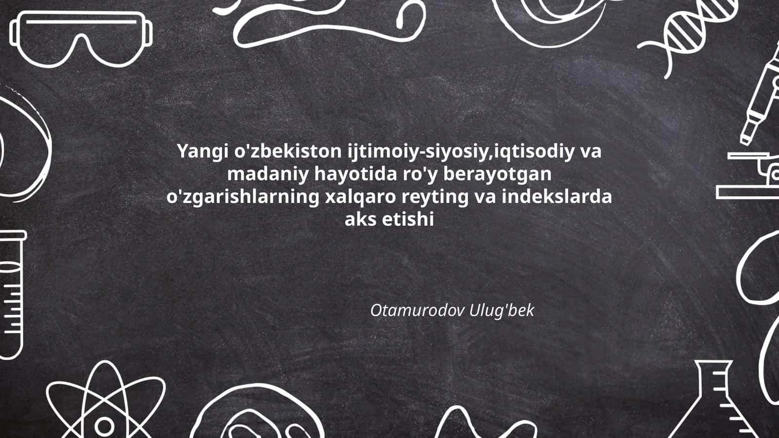 Yangi O'zbekistonning ijtimoiy-siyosiy rivojlanishi