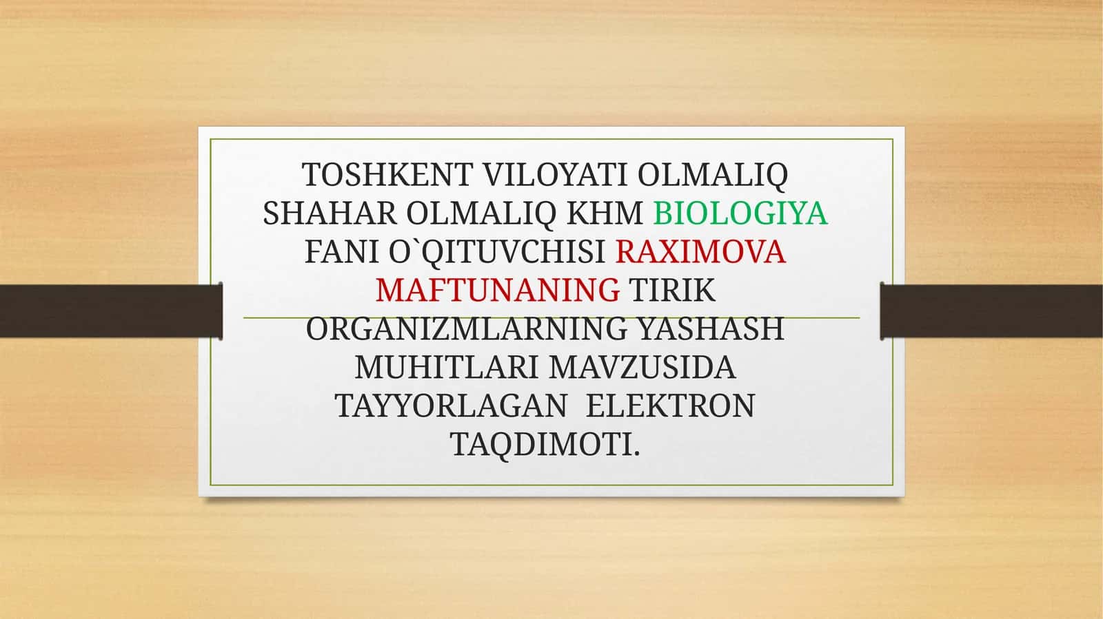 TIRIK ORGANIZIMLARNING YASHASH MUHITLARI