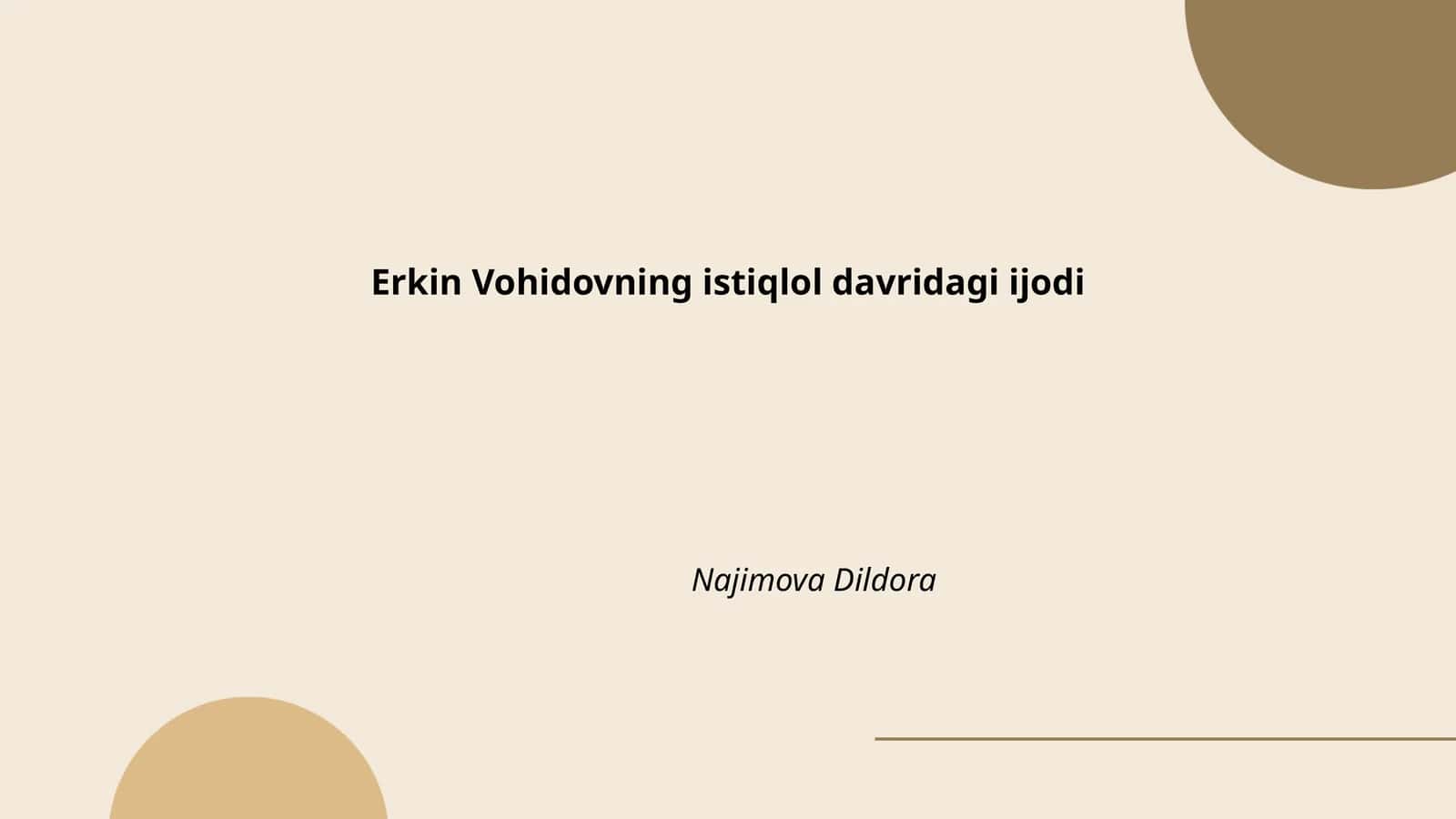 Erkin Vohidovning istiqlol davridagi ijodi