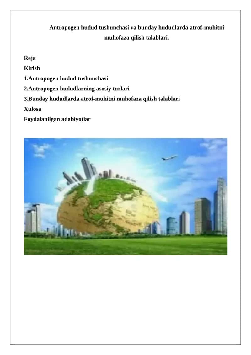 Antropogen hudud tushunchasi va atrof-muhitni muhofaza qilish talablari