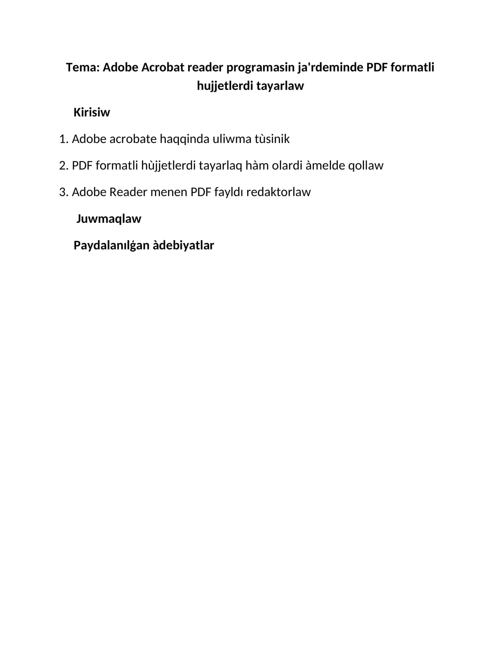 Adobe Acrobat reader programasin ja'rdeminde PDF formatli hujjetlerdi tayarlaw