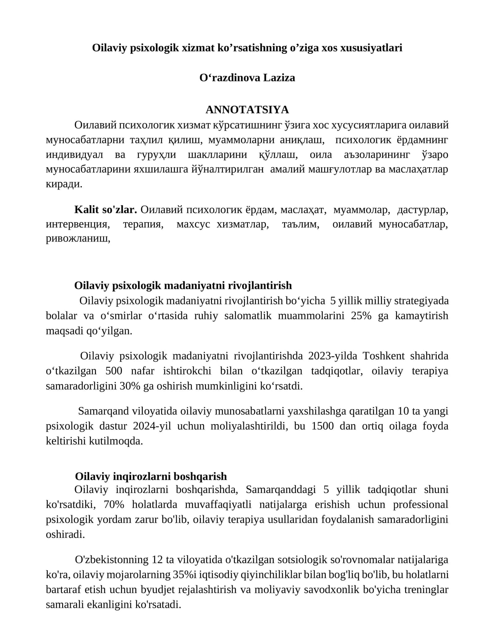 Oilaviy psixologik xizmat ko’rsatishning o’ziga xos xususiyatlari