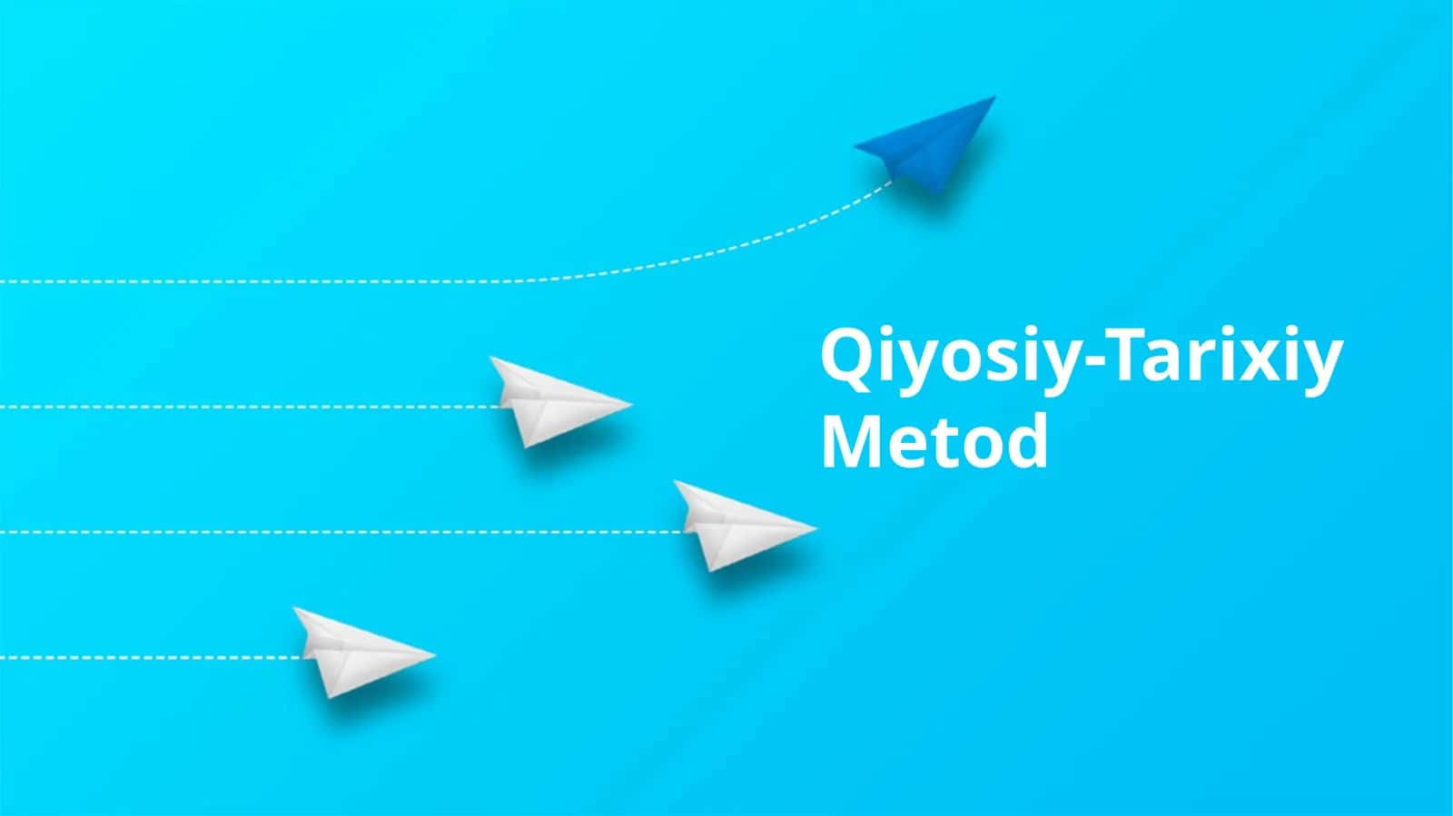 Qiyosiy-Tarixiy Metod