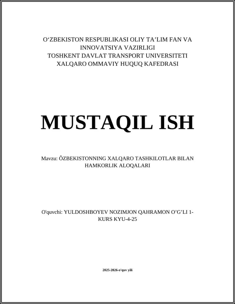 O‘ZBEKISTONNING XALQARO TASHKILOTLAR BILAN HAMKORLIK ALOQALARI
