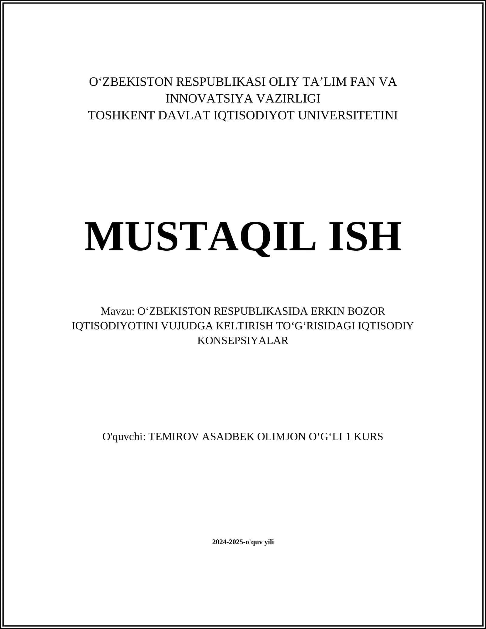 Oʻzbekistonda erkin bozor iqtisodiyotini vujudga keltirish toʻgʻrisidagi iqtisodiy koncepsiyalar