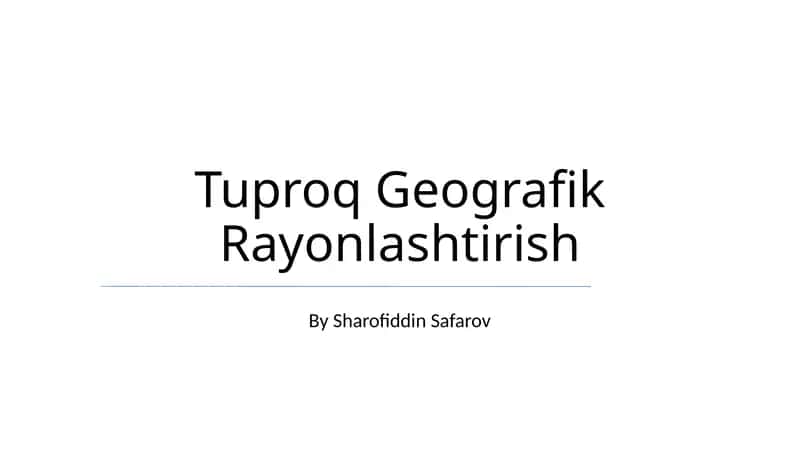 Tuproq Geografik Rayonlashtirish