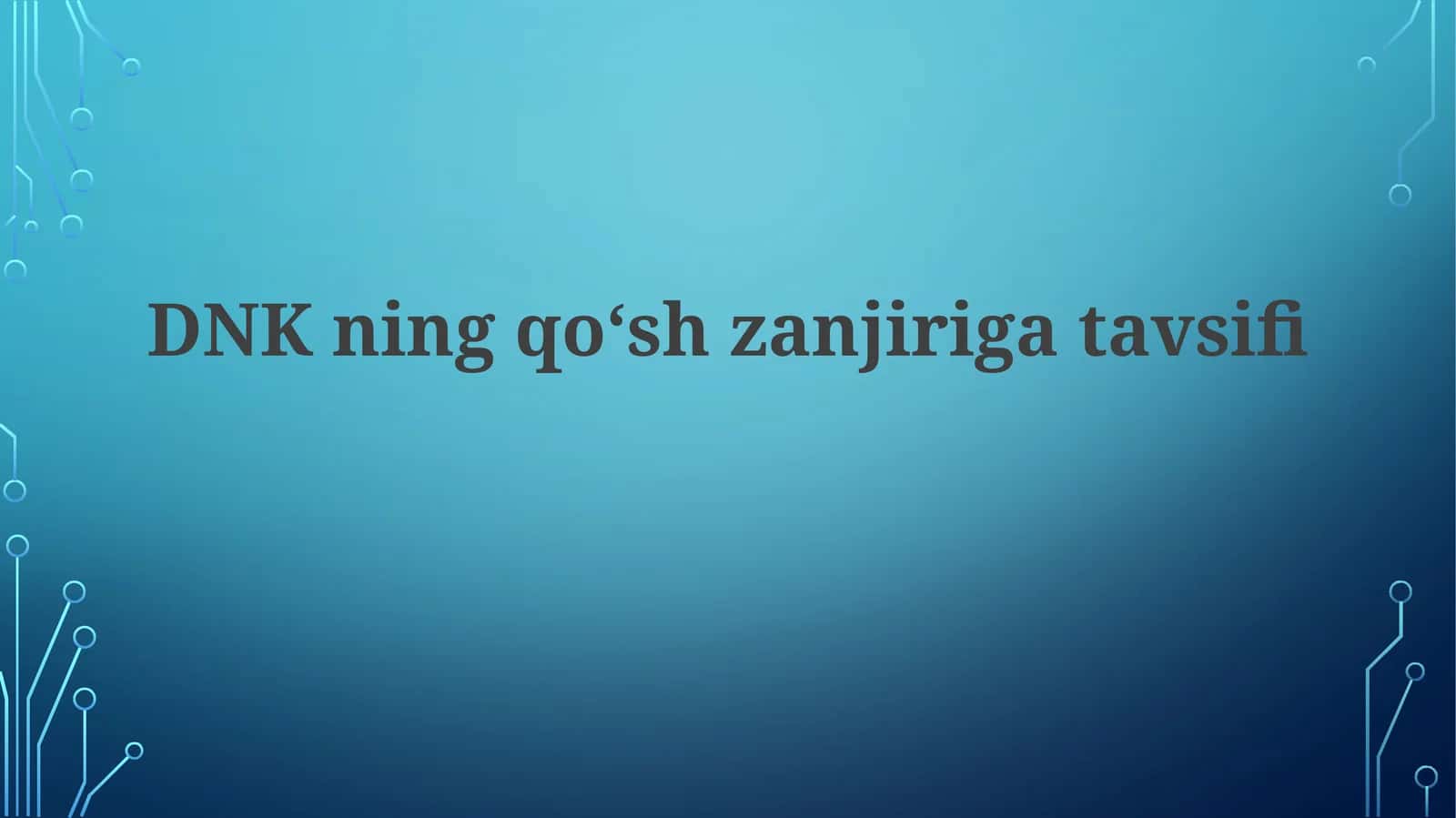 DNKning qoʻshzanjiri gatavsifi