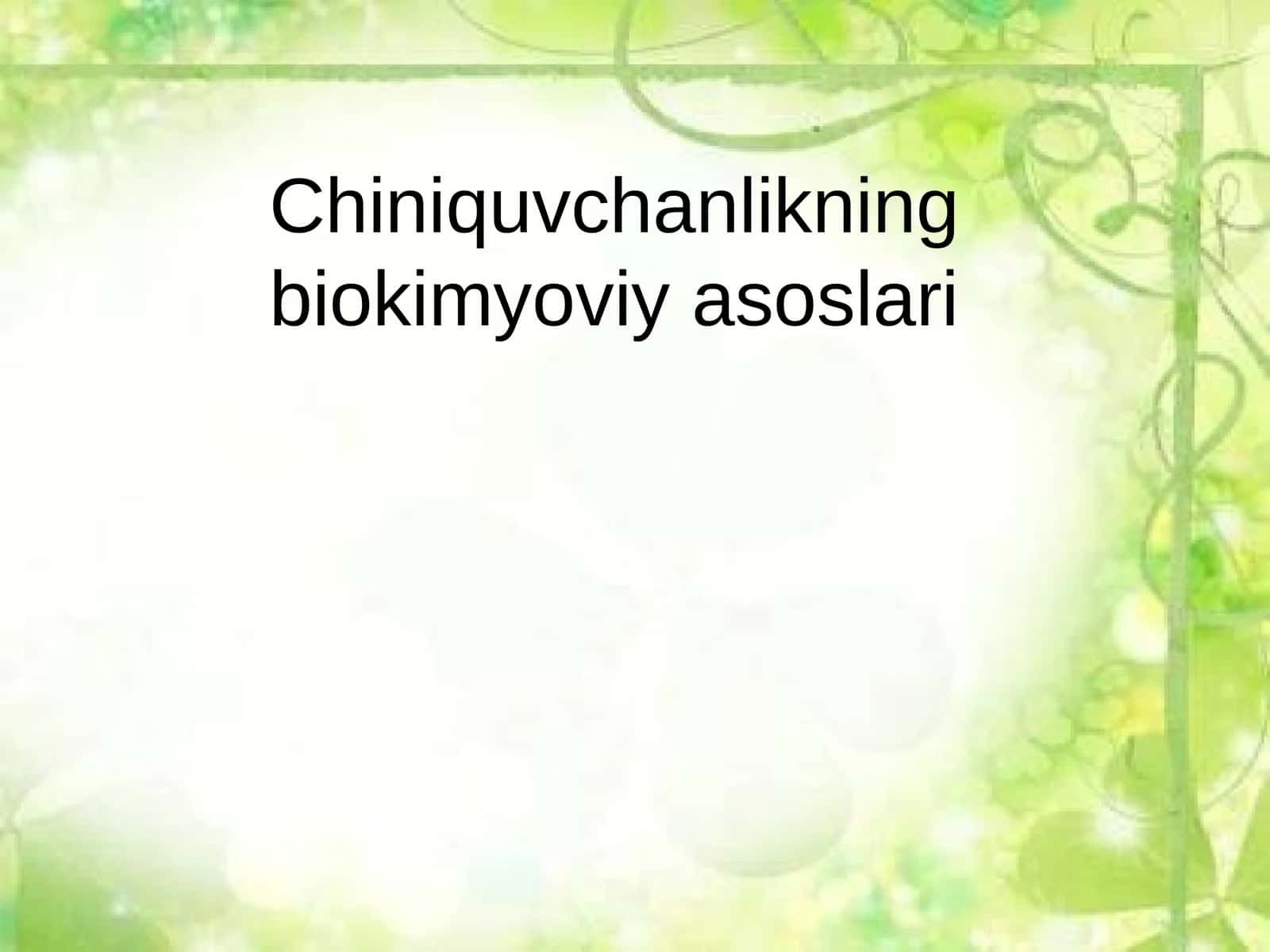 Chiniquvchanlikning biokimyoviy asoslari